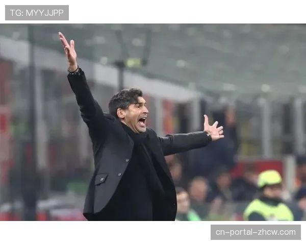 维罗纳对阵AC米兰，红黑军团能否止住连败颓势